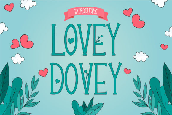 Lovey Dovey Font for Elegant Design