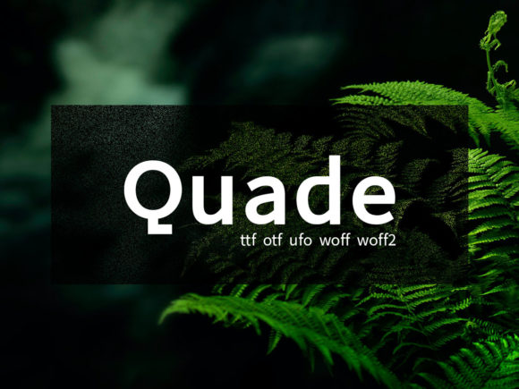 Quade: A Font for Calm Design