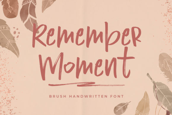 Remember Moment Font for Business Branding