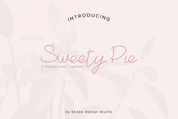Sweety Pie Font Review